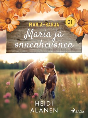 cover image of Maria ja onnenhevonen